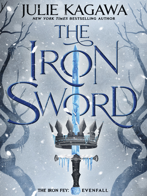 Title details for The Iron Sword by Julie Kagawa - Available